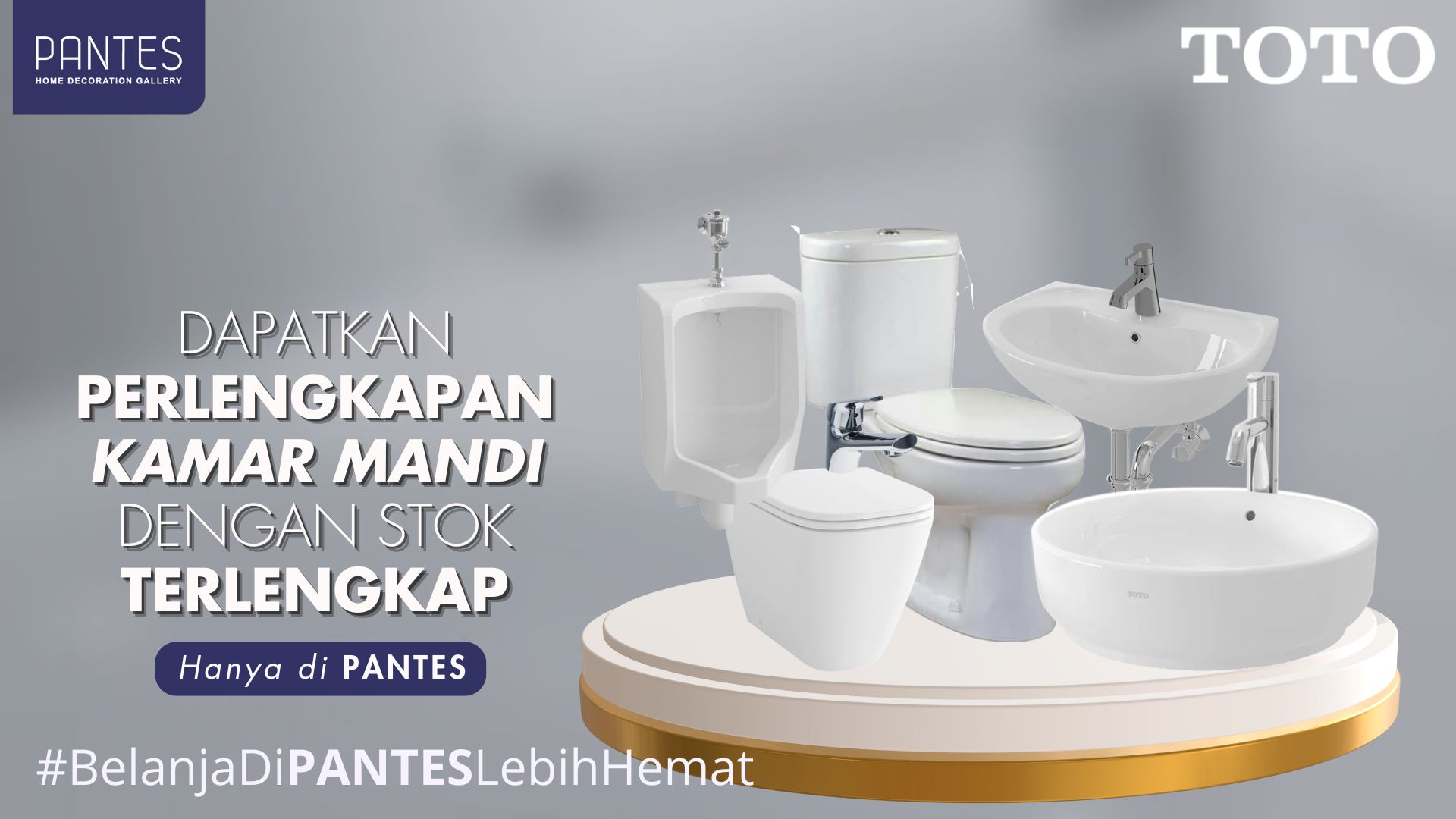 🌟 Pantes Gallery: Destinasi Terlengkap untuk Produk Sanitary! 🚿✨